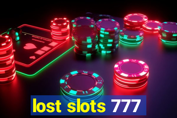 lost slots 777
